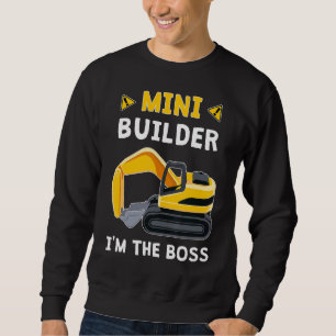 Kids Boys Toddler Mini Builder I'm The Boss Excava Sweatshirt