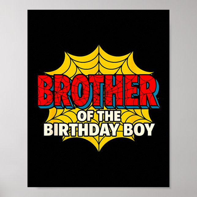 Kids Brother Of The Birthday Boy Sder Theme Party  Poster (Front)
