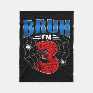 Kids Bruh I'm 3 Year Old Three Funny 3rd Birthday Fleece Blanket