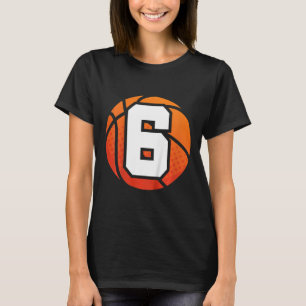 Kids Bysketbyll Birthday 6 Number Six Year Old Boy T-Shirt