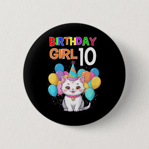 Kids Cat Birthday 10 Birthday Party Girls 10th Bir 2 Inch Round Button
