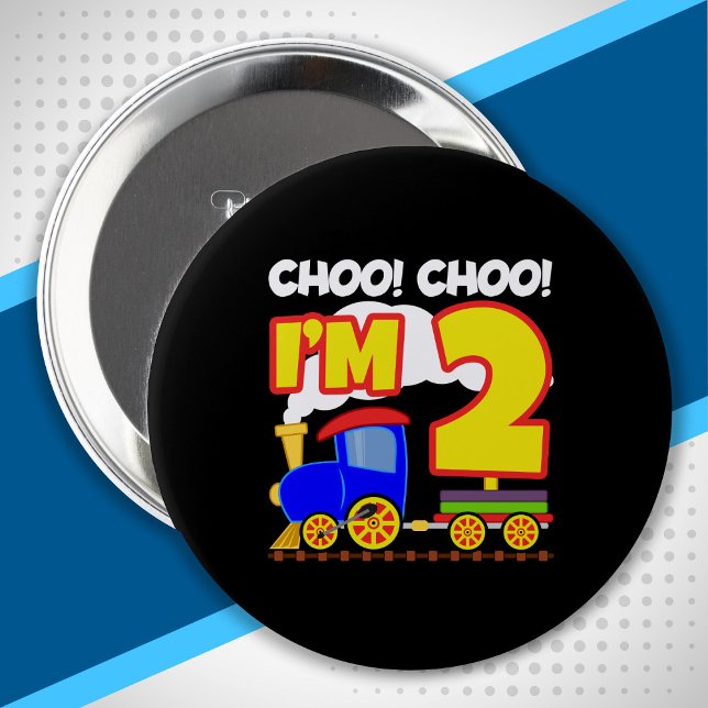 Kids Choo Choo Train 2nd Birthday Choo Choo I'm 2 4 Inch Round Button (Creator Uploaded)