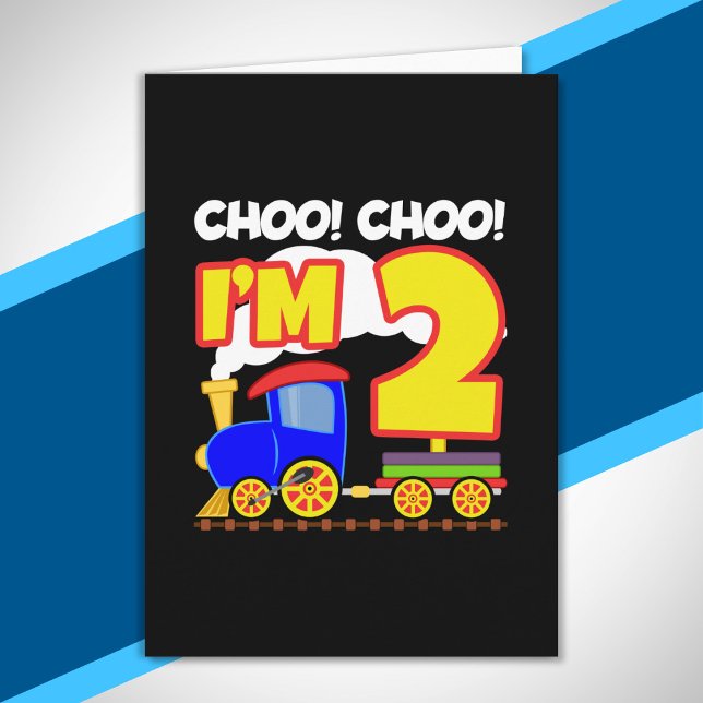 Kids Choo Choo Train 2nd Birthday Choo Choo I'm 2 Card (Creator Uploaded)