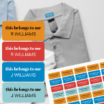 Kids Clothing Name This Belongs to Me Colour Coded<br><div class="desc">Personalized labels for kids clothing and school uniform. You can add up to 4 different names to these washable labels. The wording reads "this belongs to me" in modern lowercase typography followed by your child's name. The set has a cool colour palette of orange,  blue,  red and aqua.</div>