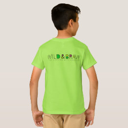 Kids clothing, wild and brave  T-Shirt