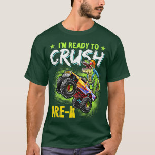 Kids Crush Pre-K Dinosaur Monster Truck Back to Sc T-Shirt