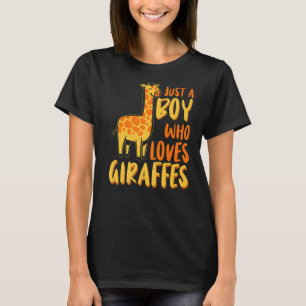 Kids Cute Giraffe Just A Boy Who Loves Giraffes   T-Shirt
