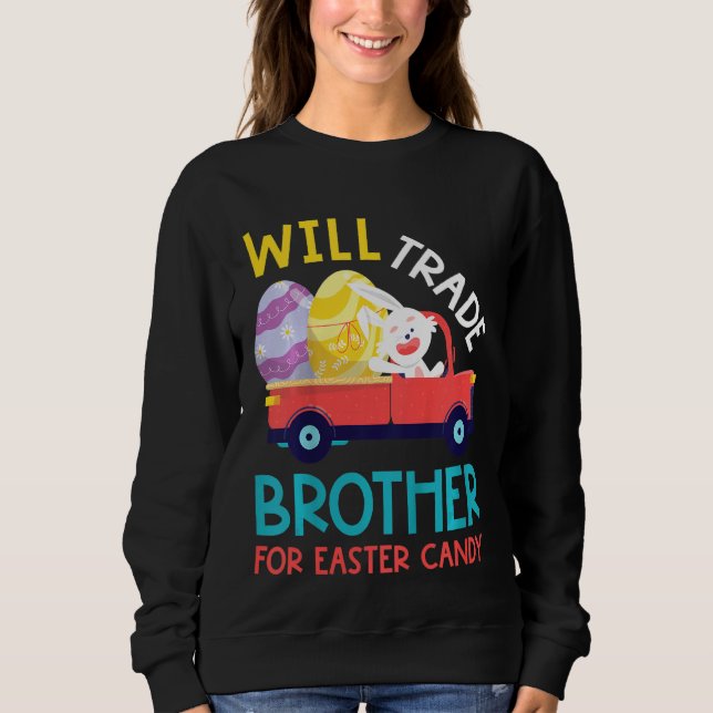 Kids Cute Will Trade Brother Tee Easter Candy Eggs (Front)