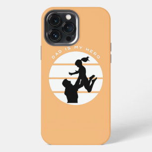 Kids DAD IS MY HERO GIRL  iPhone 13 Pro Max Case