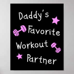 Kids Daddy's Favourite Workout Partner – Kids Cute Poster