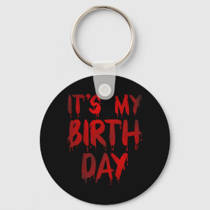 Kids December Funny Birthday Quote Horror Movie Keychain