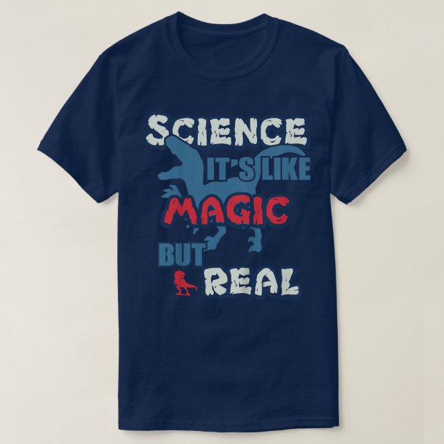 Kids Dinosaur & T-rex science like magic shirts fo (Design Front)