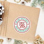 Kids Do Not Open Until Christmas Ne Peeking Classic Round Sticker<br><div class="desc">My Kids Do Not Open Until Christmas Ne Peeking Classic Round Sticker make children believe in the magic of Christmas. Place on gifts and for a perfect finishing touch.</div>