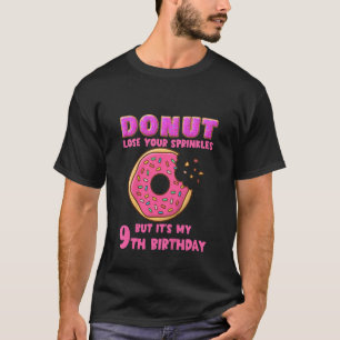 Kids Doughnut Lose Your Sprinkles 9th Birthday Pa T-Shirt