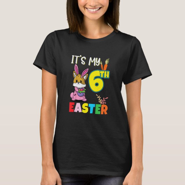 Kids Easter Egg Hunt 6th Birthday Cute Easter Fox T-Shirt (Front)
