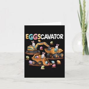 Kids Eggscavator Easter Egg Hunt Construction Truc Card