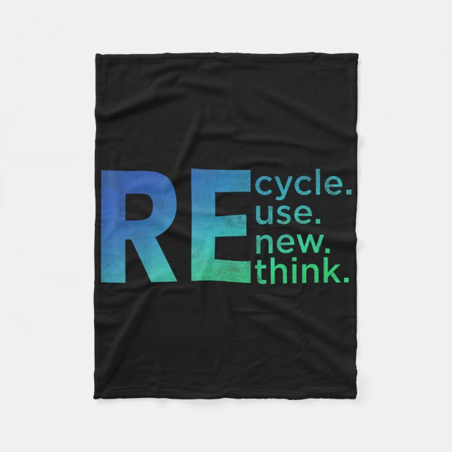 Kids Environmental Activism - Recycle Reuse Renew  Fleece Blanket (Front)