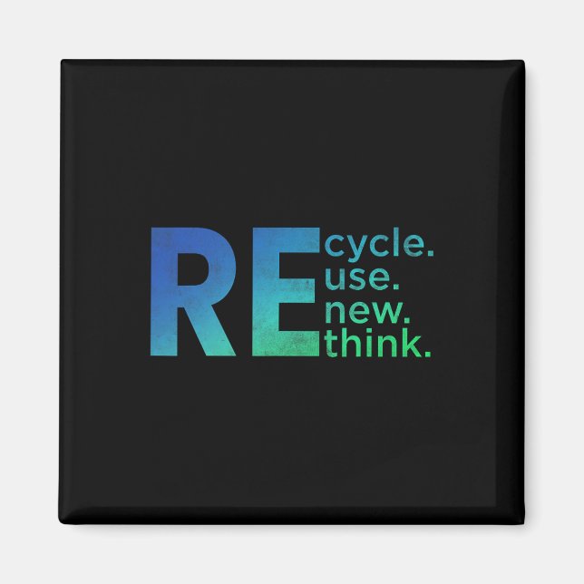 Kid's Environmental Activism - Recycle Reuse Renew Magnet (Front)