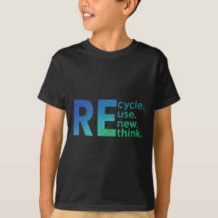 Kid's Environmental Activism - Recycle Reuse Renew T-Shirt