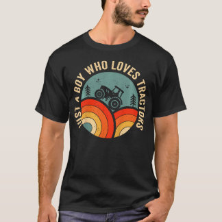 Kids Farm Lifestyle Just A Boy Who Loves Tractors  T-Shirt