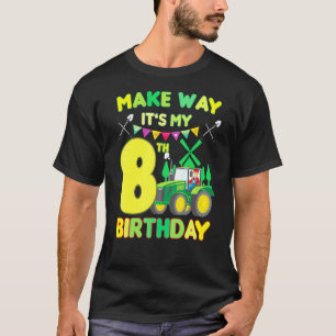 Kids Farmer Birthday Make Way Its My 8th Birthday T-Shirt