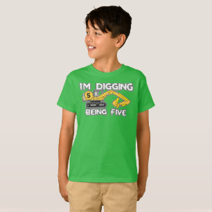 Kid's Fifth Birthday I'm Digging Being Five T-Shirt