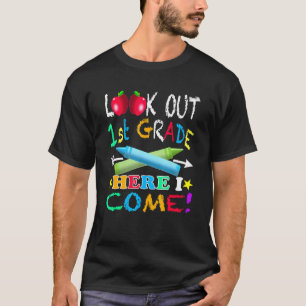 Kids First Day Of First Grade Look Out 1st Grade H T-Shirt