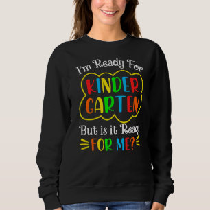 Kids First Day Of Kindergarten Back To School 2 Sweatshirt