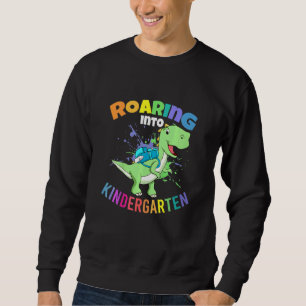 Kids First Day Of Kindergarten Roaring Kindergarte Sweatshirt