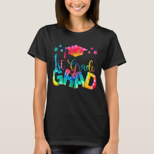 Kids First Grade Graduation Tie Dye 1st Grade Grad T-Shirt