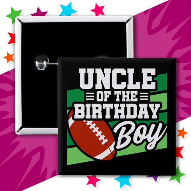 Kids Football Party Uncle of the Birthday Boy 2 Inch Square Button (Creator Uploaded)
