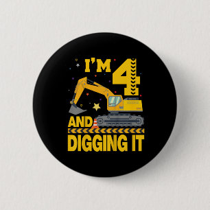 Kids Four 4yr 4th Birthday Excavator 4 Year Old Bo 2 Inch Round Button