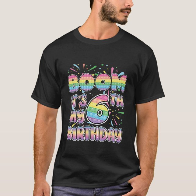 Kids Funny Boom It's My 6Th Birthday Popper Number T-Shirt (Front)