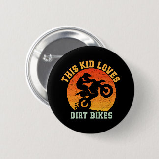 Kids Funny Dirt Bike 2 Inch Round Button