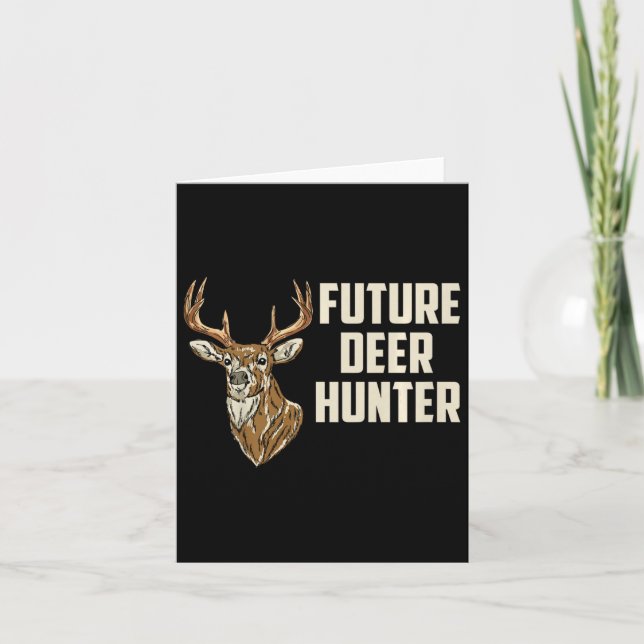 Kids Future Deer Hunter Daddy's Hunting Buddy Todd Card (Front)