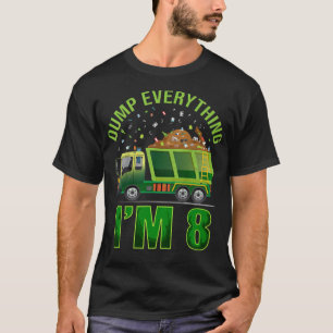 Kids Garbage Truck Dump Everything I'm 8 Garbage T T-Shirt
