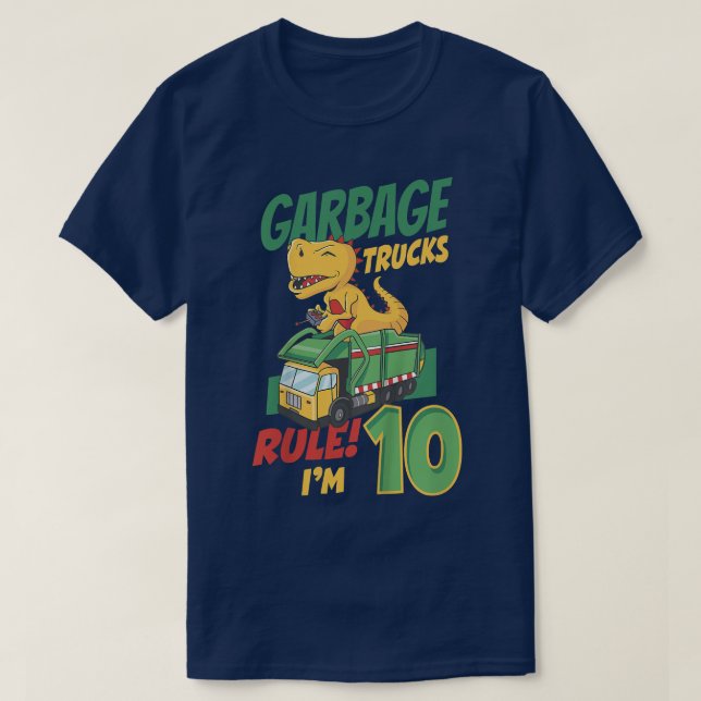 Kids Garbage Trucks Rule I'm 10 Years Old Garbage  T-Shirt (Design Front)
