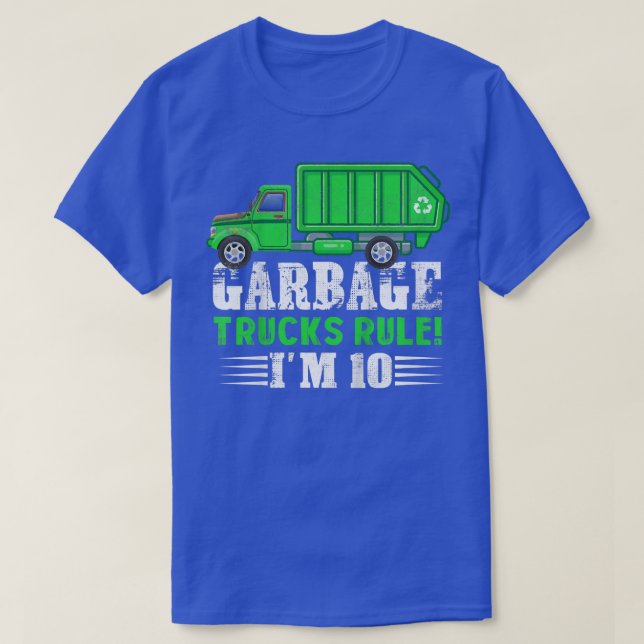 Kids Garbage Trucks Rule I'm 10 Years Old Garbage  T-Shirt (Design Front)