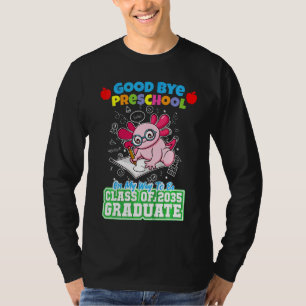 Kids Good Bye Preschool On My Way To Be Class Of 2 T-Shirt