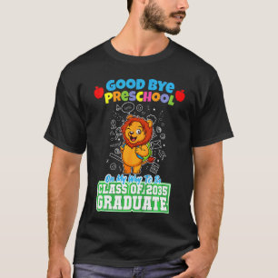 Kids Good Bye Preschool On My Way To Be Class Of 2 T-Shirt