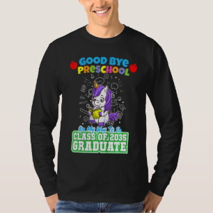 Kids Good Bye Preschool On My Way To Be Class Of 2 T-Shirt