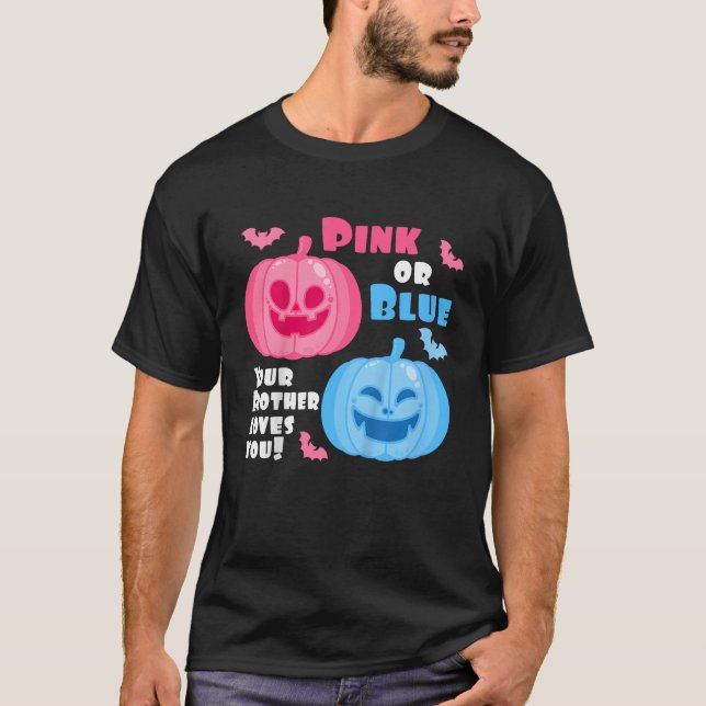 Kids Halloween Gender Reveal Your Brother Loves Yo T-Shirt (Front)