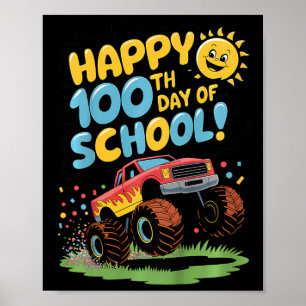 Kids Happy 100th Day Of School Monster Truck Desig Poster