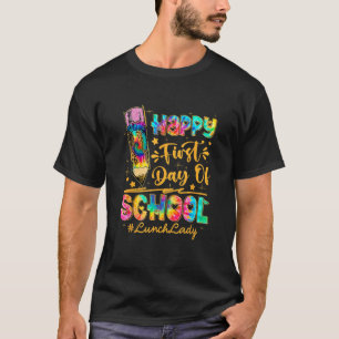 Kids Happy First Day Of School Team Lunch Lady Bac T-Shirt