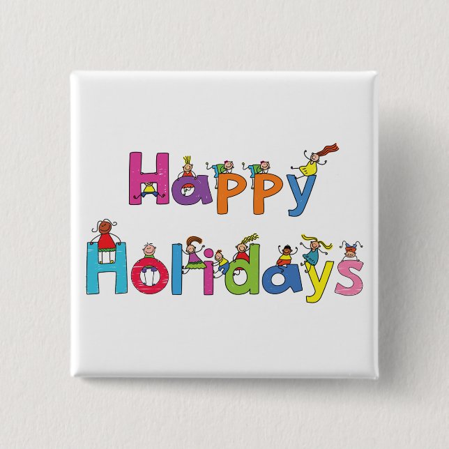 Kids Happy Holidays Stick Figure Typography 2 Inch Square Button (Front)