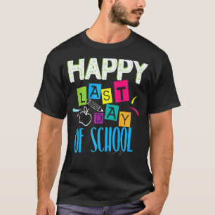 Kids Happy Last Day Of School  Boys Girls T-Shirt