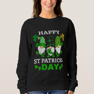 Kids Happy St Gnomex Day Gnome St Patricks Day Tod Sweatshirt