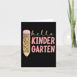 Kids Hello Kindergarten 1st Day Of Kindergarten Pe Card