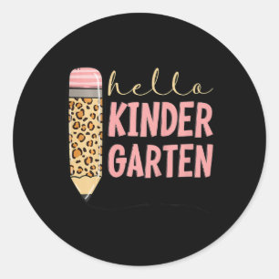 Kids Hello Kindergarten 1st Day Of Kindergarten Pe Classic Round Sticker