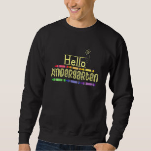 Kids Hello Kindergarten First Day Of School Kinder Sweatshirt